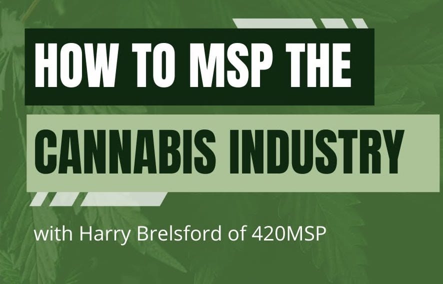 Interview with Harry Brelsford at 420MSP.com